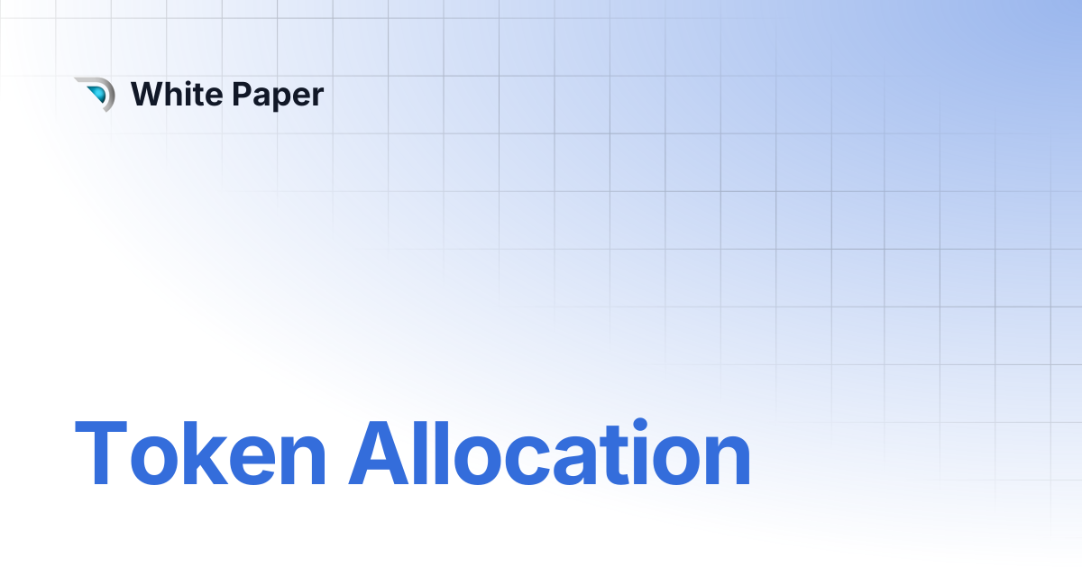 Token Allocation | White Paper